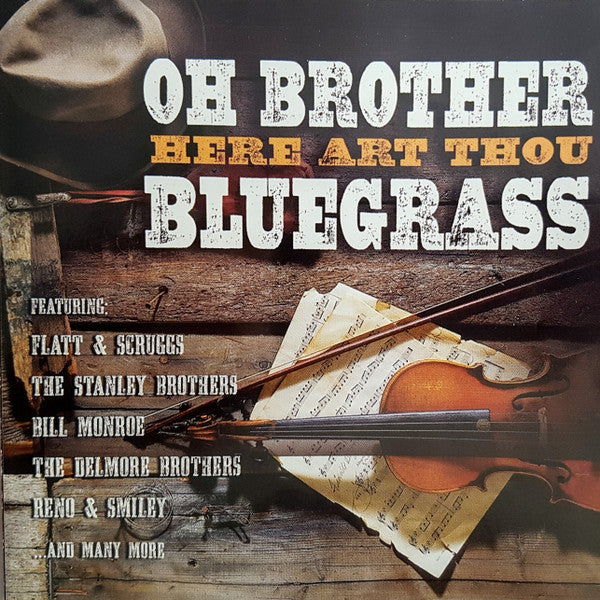 Various : Oh Brother Here Art Thou Bluegrass (2xCD, Comp, RM)