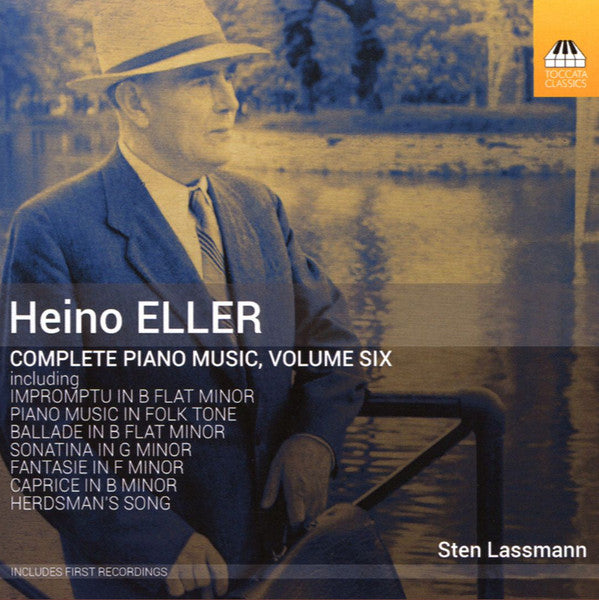 Heino Eller, Sten Lassmann : Complete Piano Music, Volume Six (CD, Album)