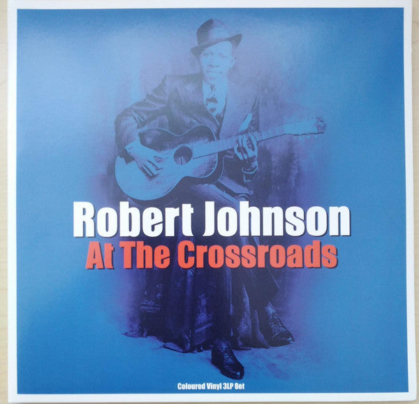 Robert Johnson : At The Crossroads (3xLP, Comp, Ltd, Cle)