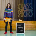 Class Photo : Light Years Later (LP, Album)