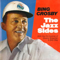 Bing Crosby : The Jazz Sides (CD, Comp)