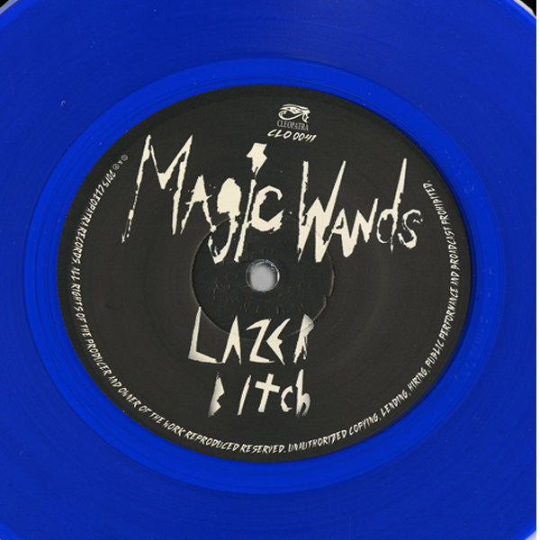 Magic Wands : Lazer Bitch (7", Ltd, Blu)