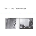 Steve Piccolo : Domestic Exile (CD, Album, RE, RM)