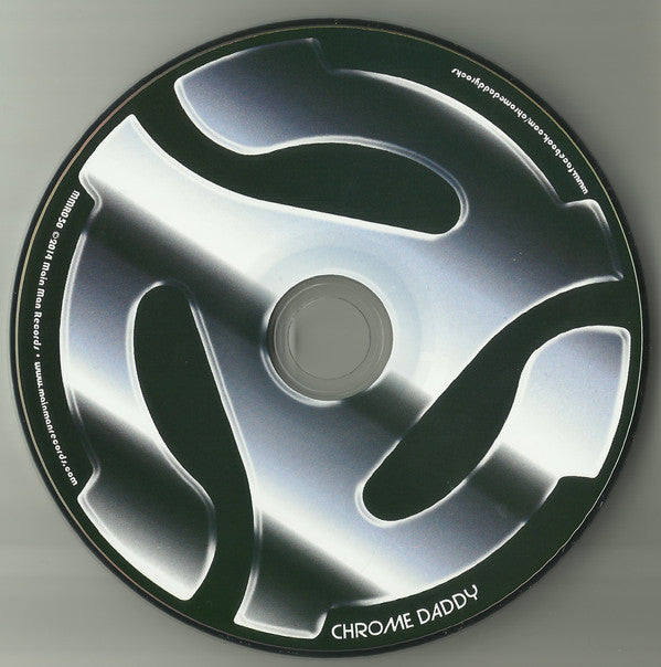 Chrome Daddy : Chrome Daddy (CD, Album, MP, Dig)