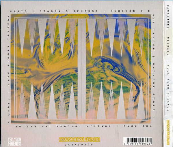 Michael (231) : Tell Your Friends (CD)