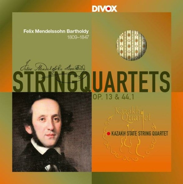 Felix Mendelssohn-Bartholdy, Kazakh State String Quartet : Stringquartets (CD, Album)
