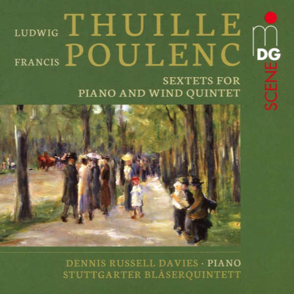 Ludwig Thuille, Francis Poulenc, Dennis Russell Davies, Stuttgarter Bläserquintett : Sextets For Piano And Wind Quintet (CD, Album, RE)