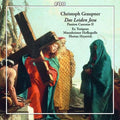 Christoph Graupner, Ex Tempore, Mannheimer Hofkapelle, Florian Heyerick : Das Leiden Jesu: Passion Cantatas II (CD, Album)