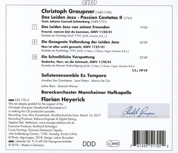 Christoph Graupner, Ex Tempore, Mannheimer Hofkapelle, Florian Heyerick : Das Leiden Jesu: Passion Cantatas II (CD, Album)