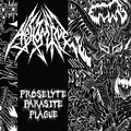 Abhomine : Proselyte Parasite Plague (CD, Album)