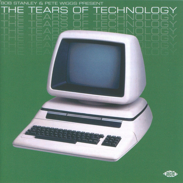 Bob Stanley & Pete Wiggs : The Tears Of Technology (CD, Comp)
