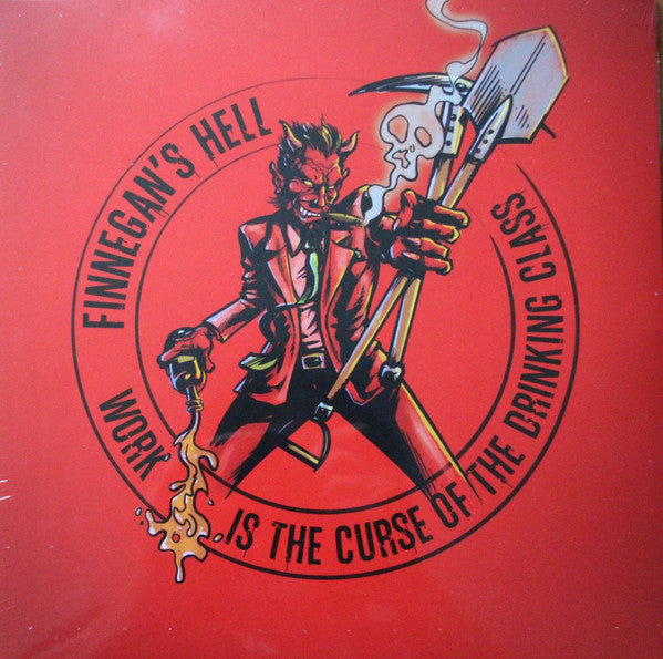 Finnegan's Hell : Work Is The Curse Of The Drinking Class (LP, Album, Red)