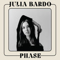 Julia Bardo : Phase (12", EP)