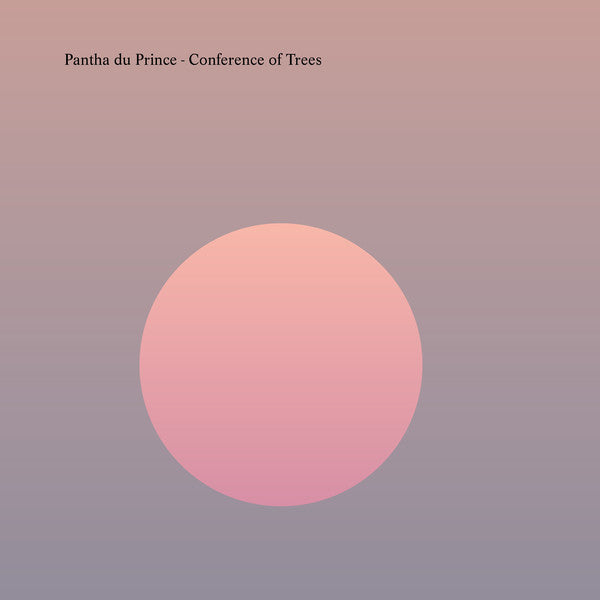 Pantha Du Prince : Conference Of Trees  (2xLP, Album)