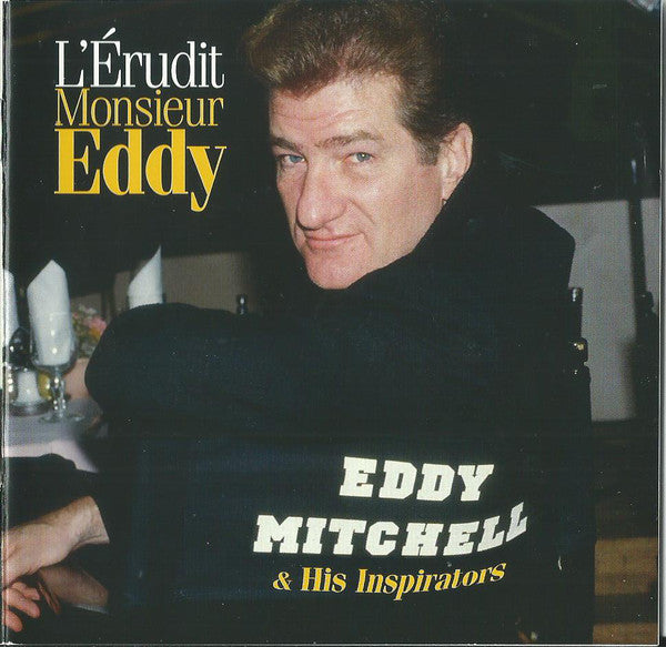 Eddy Mitchell : L'Érudit Monsieur Eddy (5xCD, Comp, Dig)