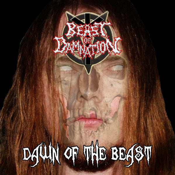 Beast Of Damnation (2) : Dawn Of The Beast (CD, Album)