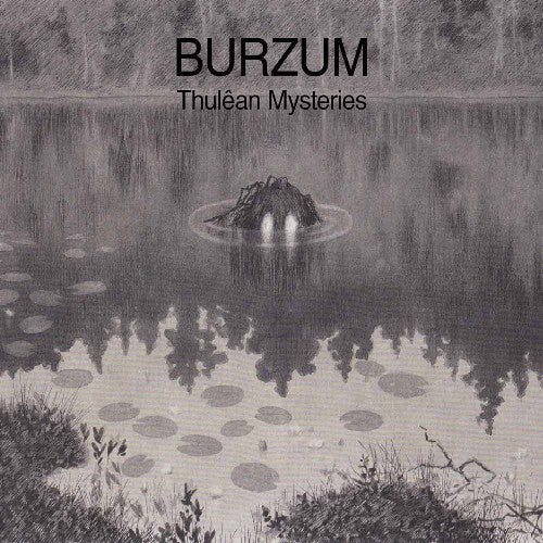 Burzum : Thulêan Mysteries (2xLP, Album)