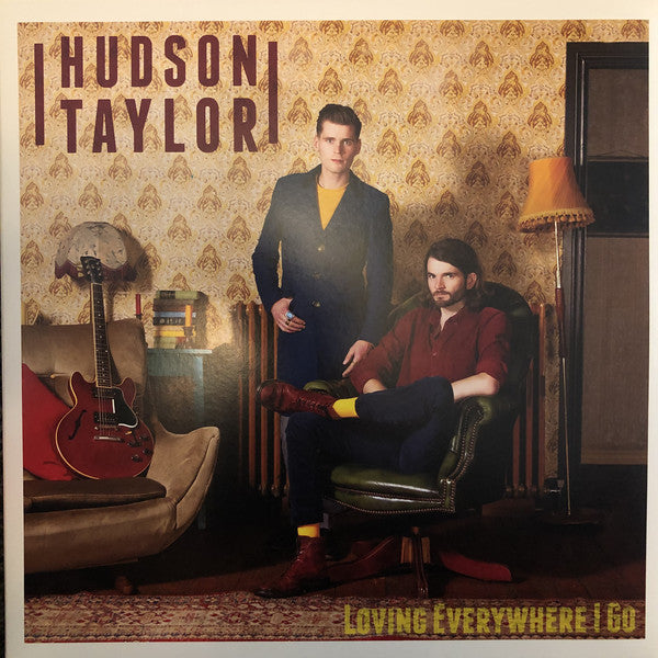 Hudson Taylor : Loving Everywhere I Go (LP, Album)