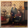 Hudson Taylor : Loving Everywhere I Go (LP, Album)