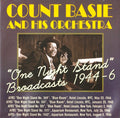 Count Basie Orchestra : "One Night Stand" Broadcast 1944-6 (2xCD, Comp)