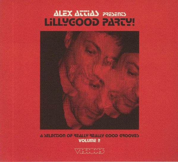 Alex Attias : LillyGood Party! Volume 2 (A Selection Of Really Really Good Grooves) (CD, Comp)