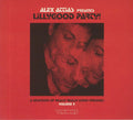 Alex Attias : LillyGood Party! Volume 2 (A Selection Of Really Really Good Grooves) (CD, Comp)
