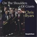 Chris Byars : On The Shoulders Of Giants (CD, Album)
