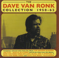 Dave Van Ronk : The Dave Van Ronk Collection: 1958-62 (2xCD, Comp)