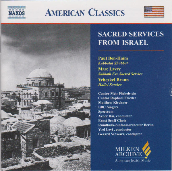 Paul Ben-Haim, Marc Lavry, Yehezkel Braun : Sacred Services From Israel (CD, Album)