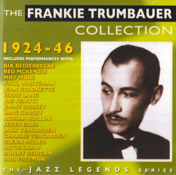Frankie Trumbauer, Various : The Frankie Trumbauer Collection 1924-46 (2xCDr, Comp)