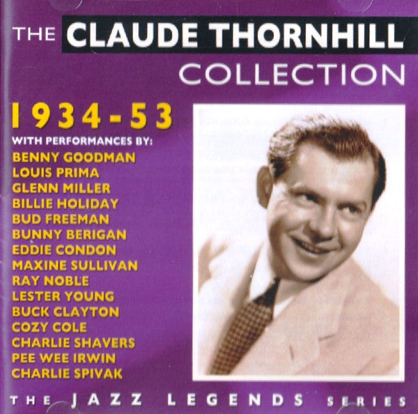 Claude Thornhill : The Claude Thornhill Collection 1934-53 (2xCDr, Comp)