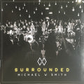 Michael W. Smith : Surrounded (CD, Album)