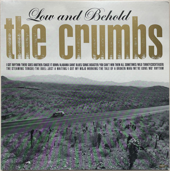The Crumbs : Low And Behold (LP, Album)