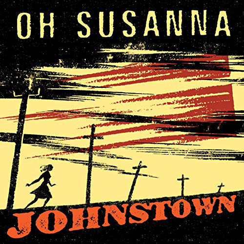 Oh Susanna : Johnstown (20th Anniversary Re-mastered & Extended) (CD, Album, RM)