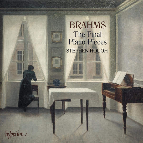 Johannes Brahms, Stephen Hough : The Final Piano Pieces (CD, Album)