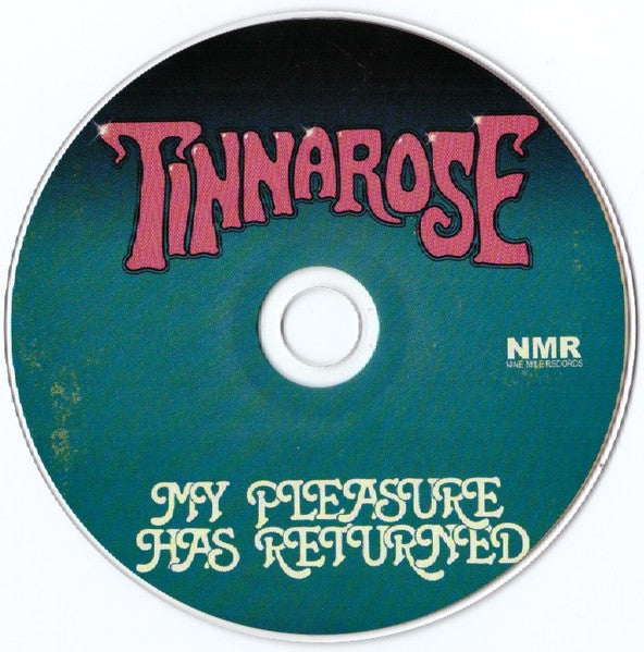 Tinnarose : My Pleasure Has Returned (CD, Album)
