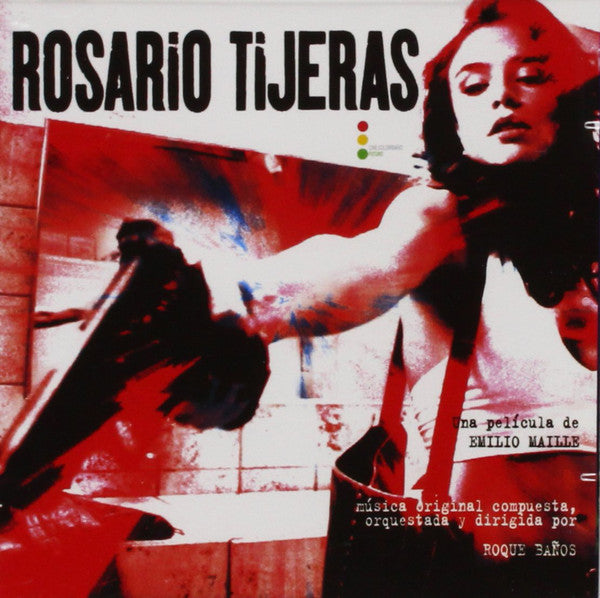 Roque Baños : Rosario Tijeras (Banda Sonora Original / Original Soundtrack) (CD, Album)