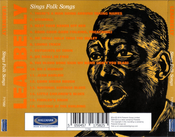 Leadbelly With Woody Guthrie, Cisco Houston, Sonny Terry, Brownie McGhee : Leadbelly Sings Folk Songs (CD, Album, RE)