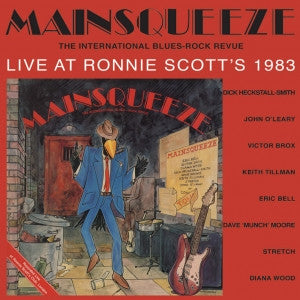 Mainsqueeze : Live At Ronnie Scott's 1983 (CD, Album, RE)