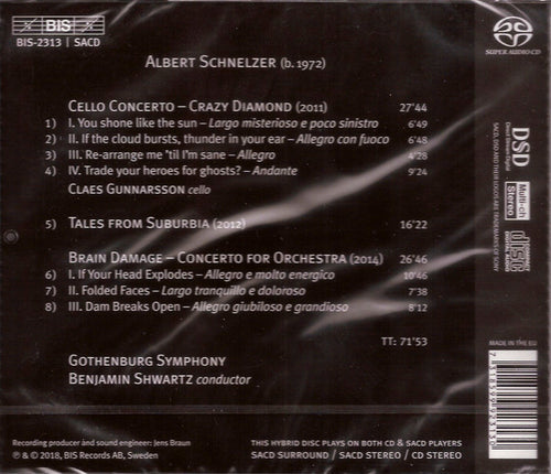 Albert Schnelzer - Claes Gunnarsson, Gothenburg Symphony*, Benjamin Shwartz (2) : Tales From Suburbia; Crazy Diamond; Brain Damage (SACD, Hybrid, Multichannel, Album)
