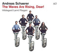 Andreas Schaerer's Hildegard Lernt Fliegen : The Waves Are Rising, Dear! (LP, Album)