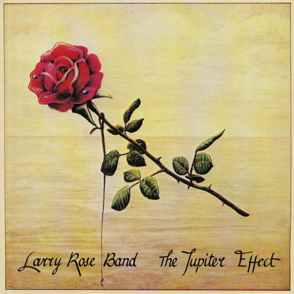 Larry Rose Band : The Jupiter Effect (CD, Album, RE)