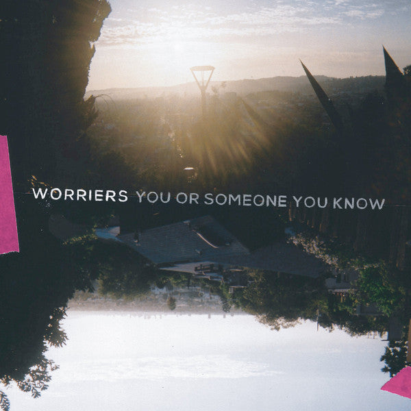 Worriers : You or Someone You Know (CD, Album, Gat)