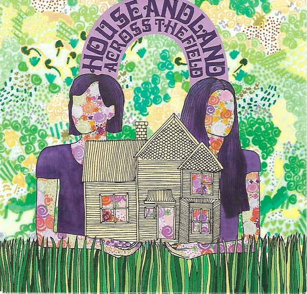 House And Land : Across The Field (CD, Album)