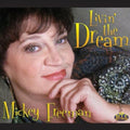 Mickey Freeman : Livin' The Dream (CD, Album)