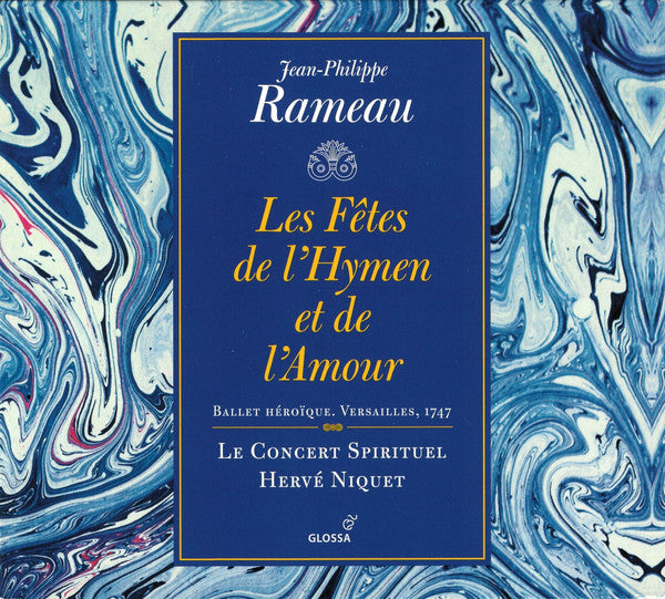 Jean-Philippe Rameau – Le Concert Spirituel, Hervé Niquet : Les Fêtes De L'Hymen Et De L'Amour (2xCD, Album)