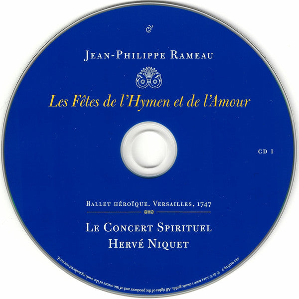 Jean-Philippe Rameau – Le Concert Spirituel, Hervé Niquet : Les Fêtes De L'Hymen Et De L'Amour (2xCD, Album)