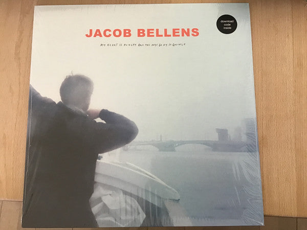 Jacob Bellens : My Heart Is Hungry And The Days Go By So Quickly (LP, Album)