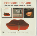 Freddie Hubbard : Keep Your Soul Together / Polar AC / Skagly (2xCD, Comp)