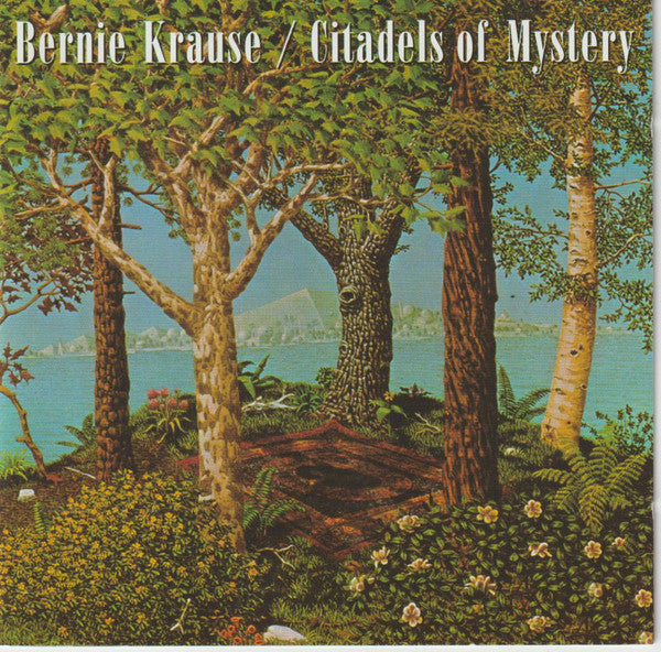 Bernie Krause : Citadels Of Mystery (CD, RE)